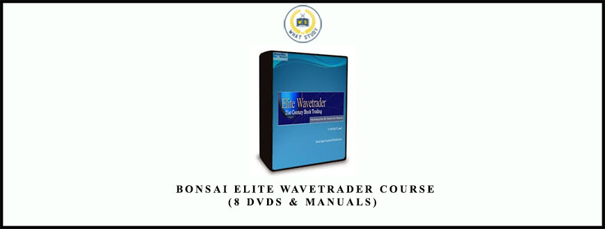 Paul Lemal Bottom Springers. Bonsai Elite WaveTrader Course (8 DVDs & Manuals)