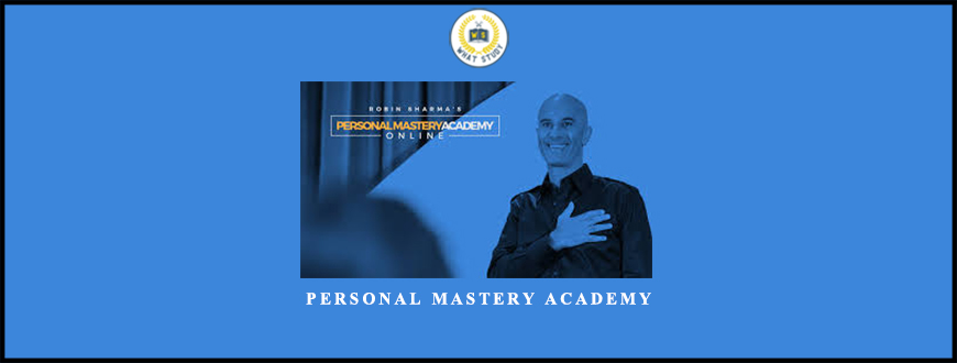 Personal Mastery Academy from Robin Sharma
