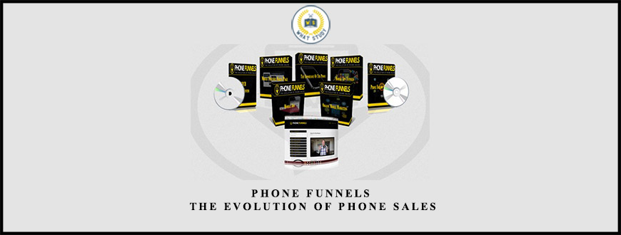 Phone Funnels – The Evolution of Phone Sales from Ryan Stewman