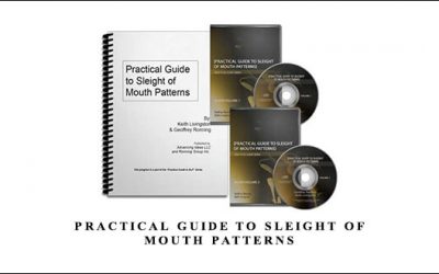 Practical Guide to Sleight of Mouth Patterns