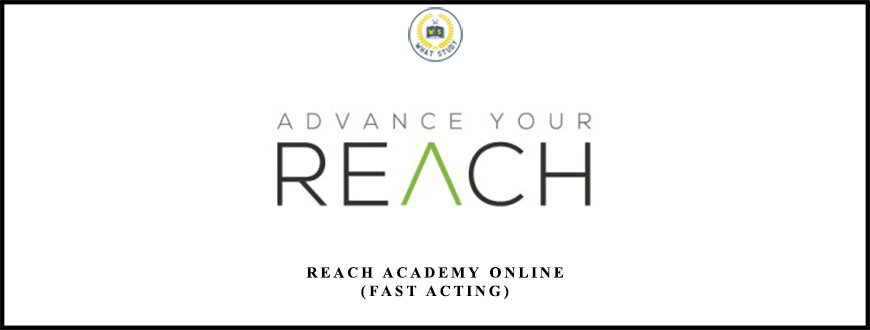 REACH Academy Online (Fast Acting) from Pete Vargas