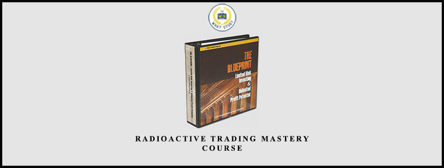Radioactive Trading Mastery Course