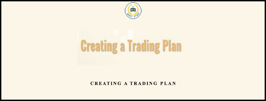 Ray Arias Creating A Trading Plan
