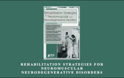 Rehabilitation Strategies for Neuromuscular, Neurodegenerative Disorders