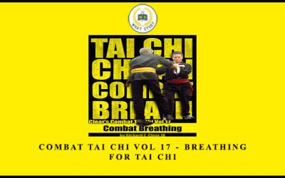 Combat Tai Chi vol 17 – Breathing for Tai Chi by Richard Clear