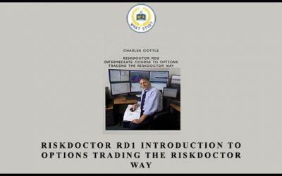 RiskDoctor RD1 – Introduction to Options Trading the RiskDoctor Way