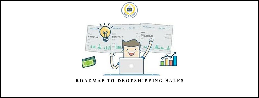 Roadmap To Dropshipping Sales