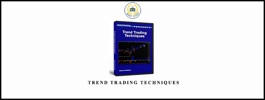 Rob Hoffman Trend Trading Techniques