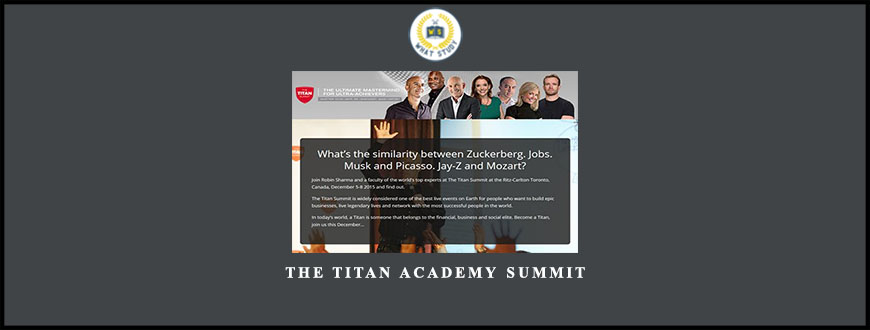 Robin Sharma The Titan Academy Summit