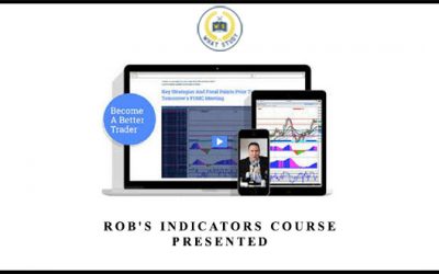 Rob’s Indicators Course presented