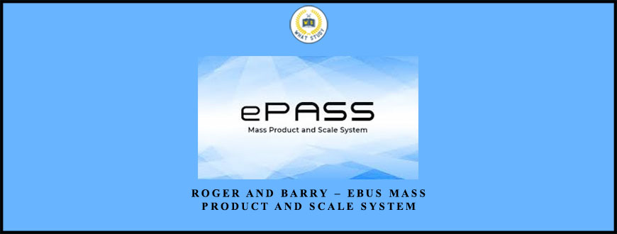 Roger and Barry – eBus Mass Product and Scale System