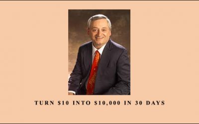 Turn $10 Into $10,000 in 30 Days