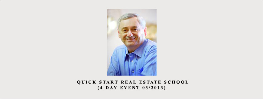 Ron Legrand – Quick Start Real Estate School (4 Day Event 032013)