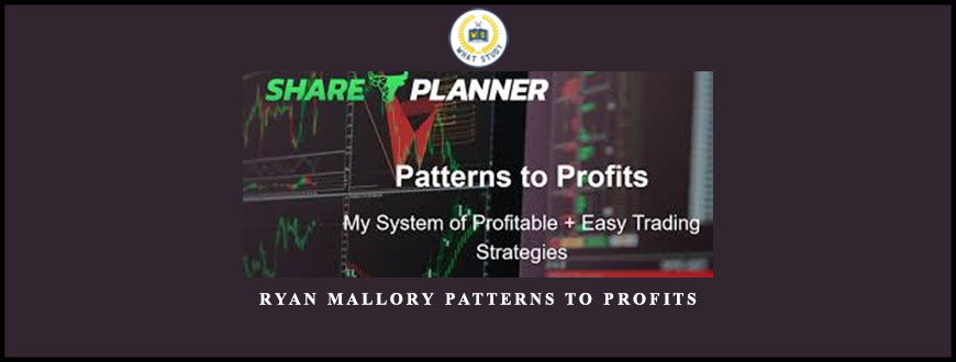 Ryan Mallory Patterns to Profits