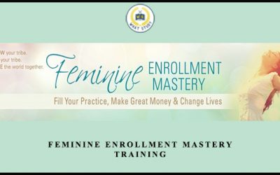 Feminine Enrollment Mastery Training