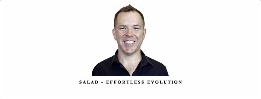 Salad – Effortless Evolution by Jamie Smart