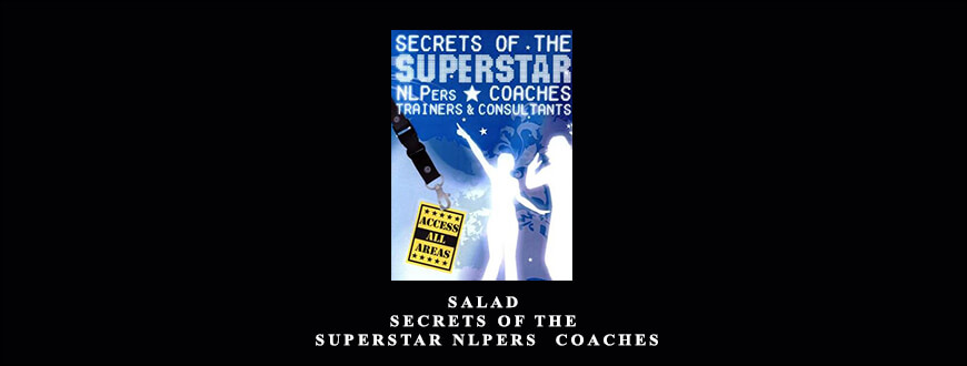 Salad – Secrets of the Superstar NLPers & Coaches from Jamie Smart