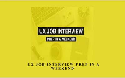 UX Job Interview Prep In A Weekend