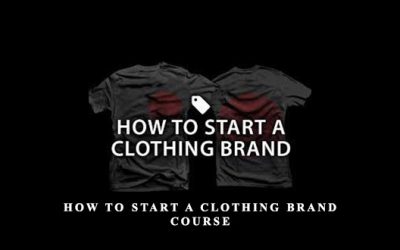 How To Start A Clothing Brand Course
