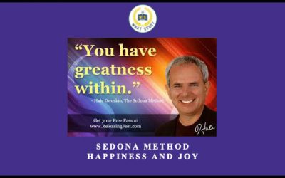 Sedona Method Happiness And Joy