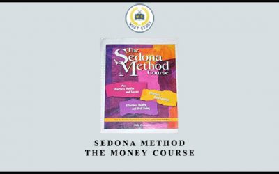 Sedona Method The Money Course