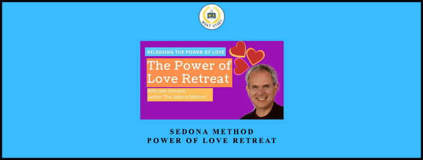 Sedona Method – Power of Love Retreat