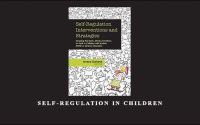 Self-Regulation in Children by Teresa Garland