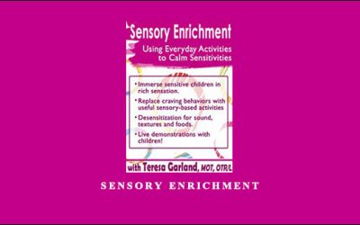 Sensory Enrichment