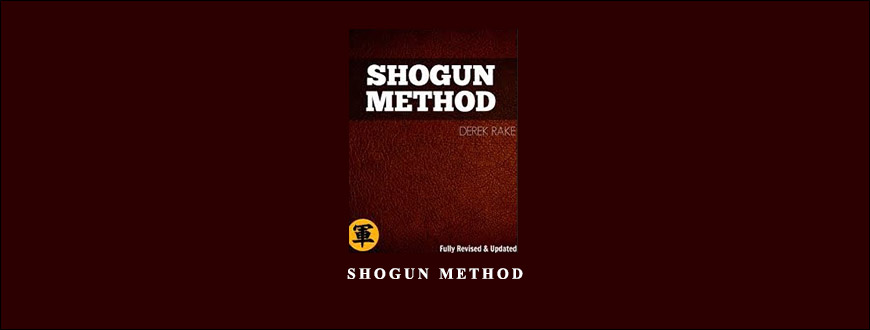 Shogun Method by Derek Rake