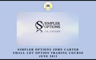 Simpler Options – Small Lot Option Trading Course – June 2013