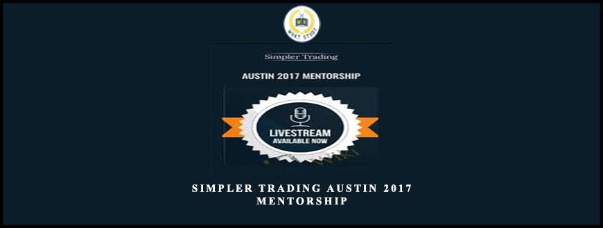 Simpler Trading Austin 2017 Mentorship