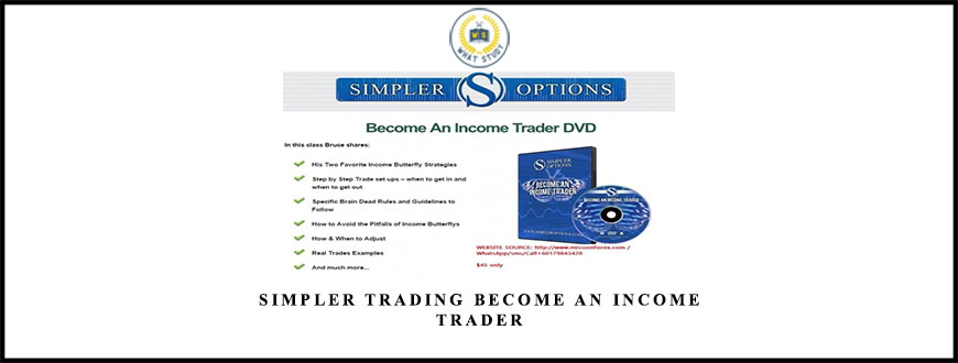 Simpler Trading Become An Income Trader