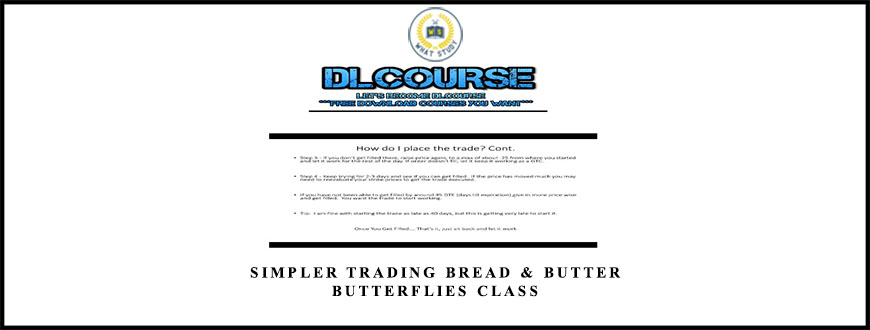 Simpler Trading Bread & Butter Butterflies Class