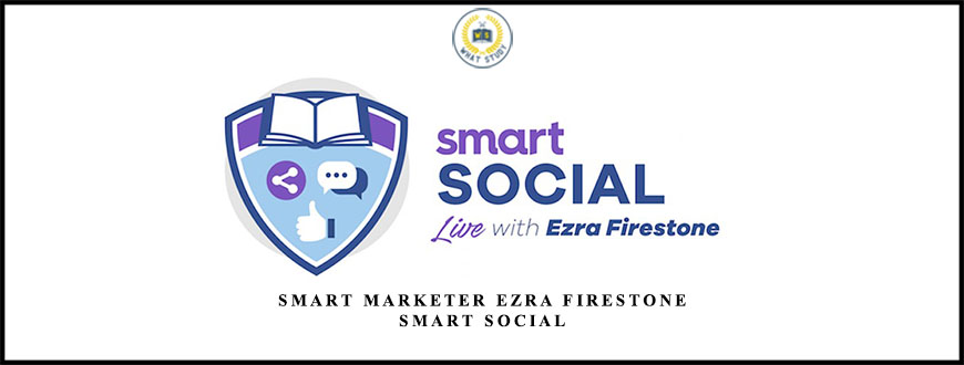 Smart Marketer Ezra Firestone Smart Social