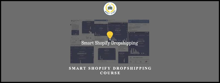 Smart Shopify Dropshipping Course