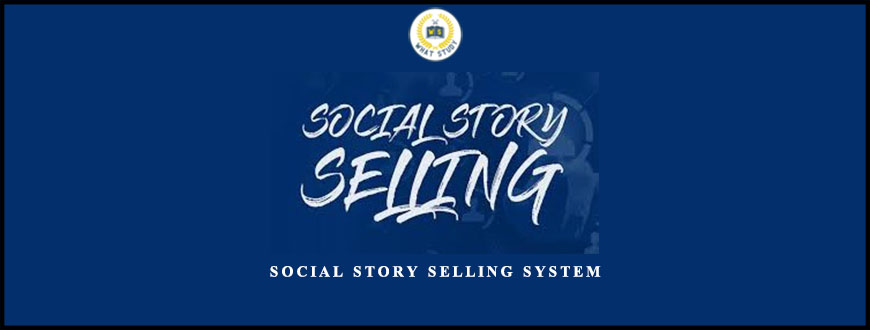 Social Story Selling System
