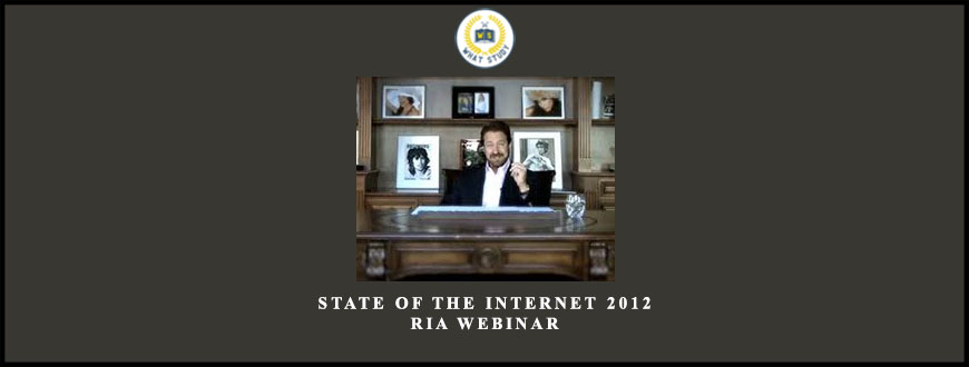 State Of The Internet 2012 RIA Webinar from Frank Kern