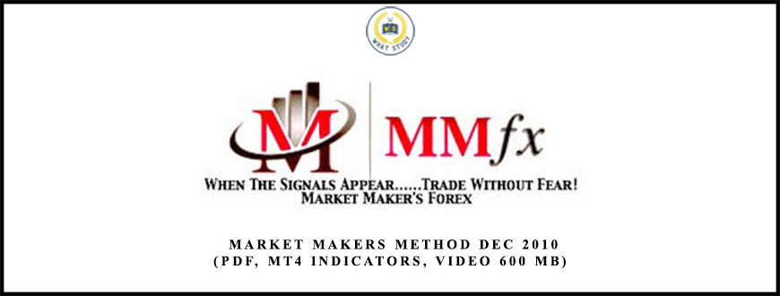Steve Mauro Market Makers Method Dec 2010 (PDF, MT4 Indicators, Video 600 MB)