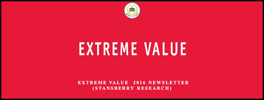 Steve Sjuggerud Extreme Value 2016 Newsletter (Stansberry Research)