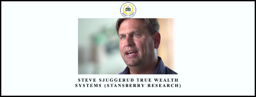 Steve Sjuggerud True Wealth Systems (Stansberry Research)