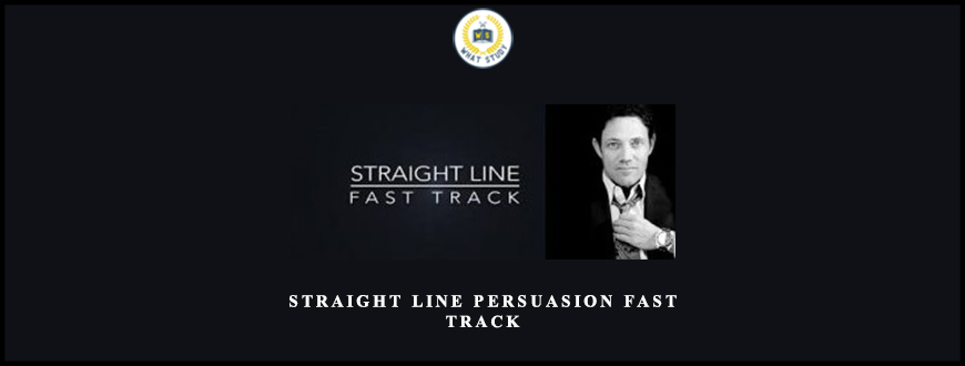 Straight Line Persuasion Fast Track from Jordan Belfort