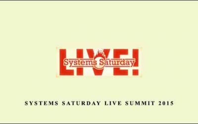 Systems Saturday Live Summit 2015