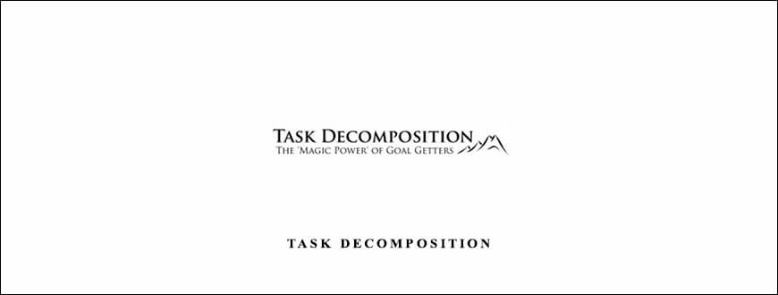 Task Decomposition from Michael Breen