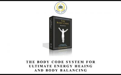 The Body Code System for Ultimate Energy Heaing and Body Balancing