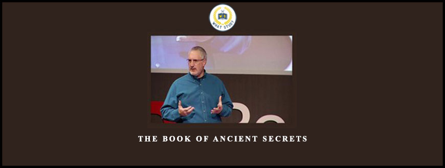 The Book of Ancient Secrets by Joseph Riggio