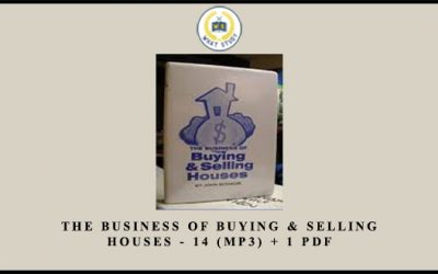 The Business of Buying & Selling Houses – 14 (MP3) + 1 PDF