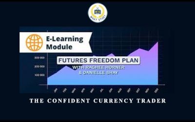 The Confident Currency Trader