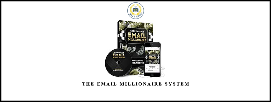 The Email Millionaire System from Jason Capital