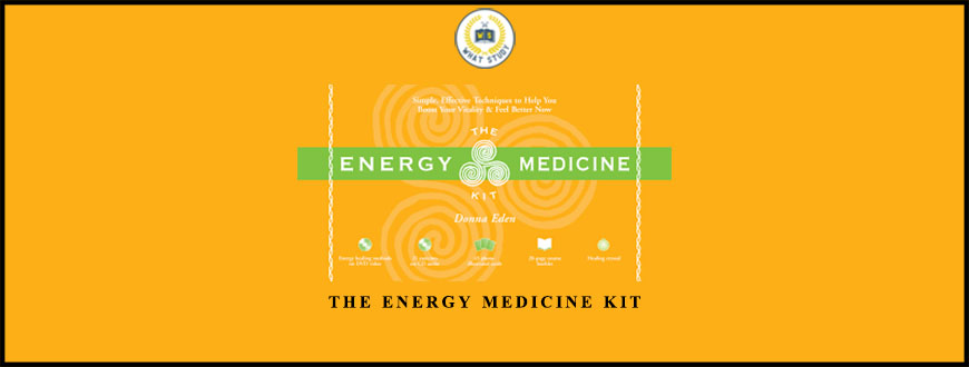 The Energy Medicine Kit
