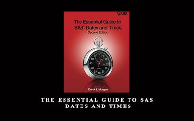 The Essential Guide to SAS Dates & Times